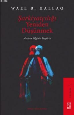 Şarkiyatçılığı Yeniden Düşünmek
