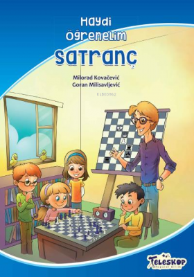 Satranç - Haydi Öğrenelim Milorad Kovacevic