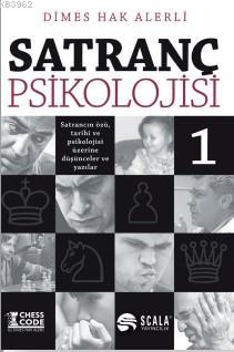 Satranç Psikolojisi -1