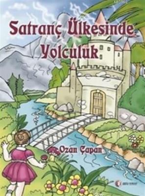 Satranç Ülkesinde Yolculuk