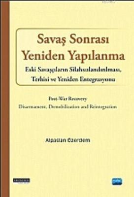 Savaş Sonrası Yeniden Yapılanma