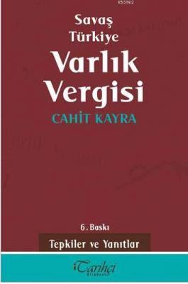 Savaş Türkiye Varlık Vergisi
