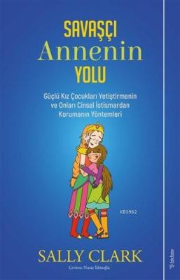 Savaşçı Annenin Yolu