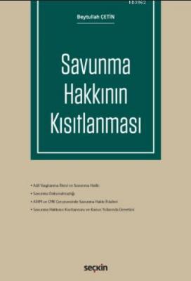Savunma Hakkının Kısıtlanması