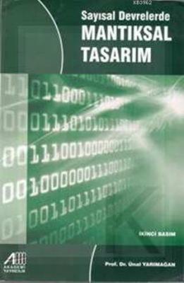 Sayısal Devrelerde Mantıksal Tasarım