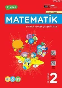 SBM Yayınları 2. Sınıf Matematik Etkinlik ve Ödev Çalışma Kitabı (2. K