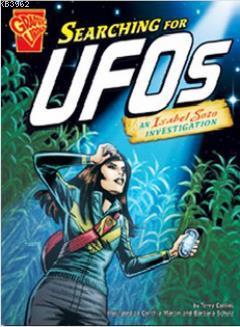 Searching for UFOs: An Isabel Soto Investigation Aaron Sautter