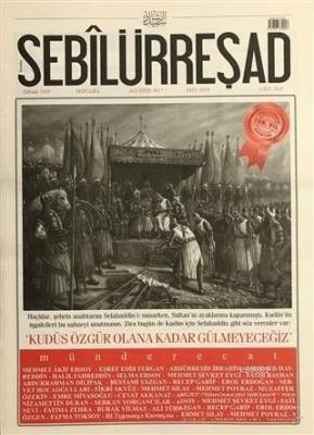 Sebilürreşad Dergisi Sayı: 1019 Ağustos 2017