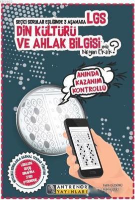 Seçici Sorular Eşliğinde 3 Aşamada LGS Din Kültürü ve Ahlak Bilgisi'nd