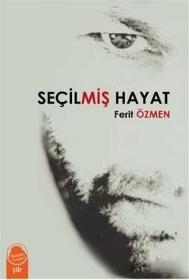Seçilmiş Hayat