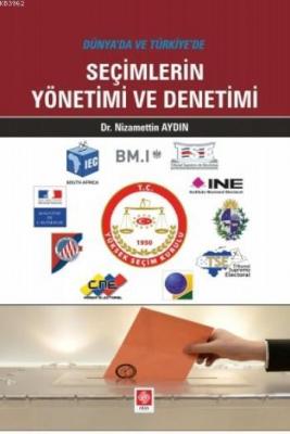 Seçimlerin Yönetimi ve Denetimi