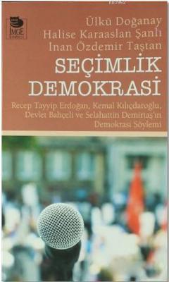 Seçimlik Demokrasi
