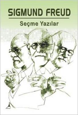 Seçme Yazılar Sigmund Freud