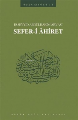 Sefer-i Ahiret Bütün Eserleri - 4