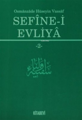 Sefine-i Evliya 2 Osmanzade Hüseyin Vassaf