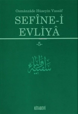 Sefine-i Evliya 5 Osmanzade Hüseyin Vassaf