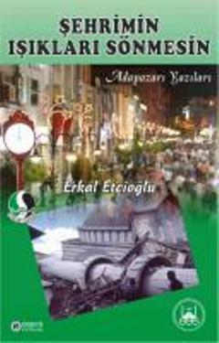 Şehrimin Işıkları Sönmesin