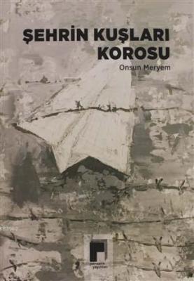 Şehrin Kuşları Korosu