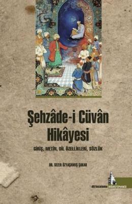 Şehzâde-i Cüvân Hikâyesi