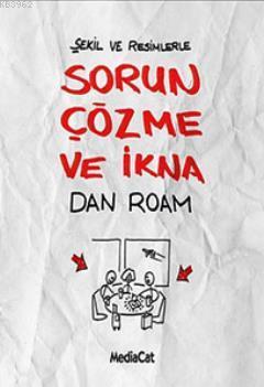 Şekil ve Resimlerle Sorun Çözme ve İkna