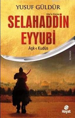 Selahaddin Eyyubi Yusuf Güldür