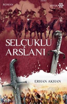 Selçuklu Arslanı Erhan Akhan