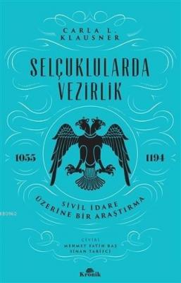 Selçuklularda Vezirlik