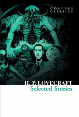 Selected Stories ( Collins Classics ) H.P. Lovecraft