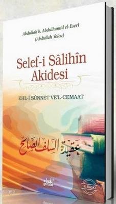 Selef-i Sâlihîn Akidesi (Ciltli)