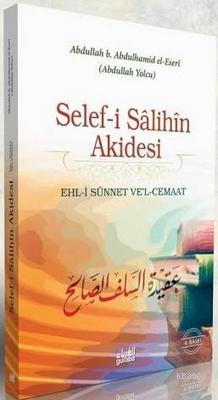 Selef-i Sâlihîn Akidesi