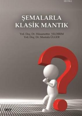 Şemalarla Klasik Mantık