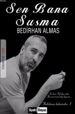 Sen Bana Susma