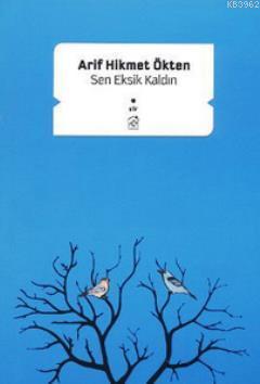 Sen Eksik Kaldın