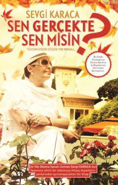 Sen Gerçekte Sen misin?