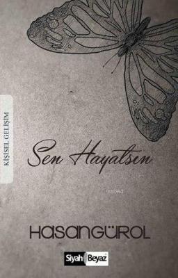Sen Hayatsın