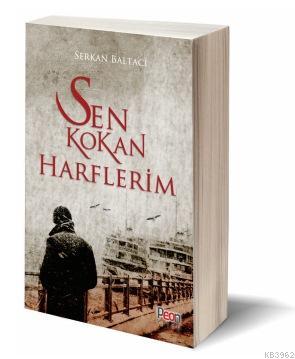 Sen Kokan Harflerim
