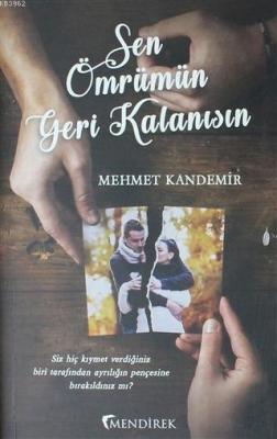 Sen Ömrümün Geri Kalanısın