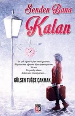 Senden Bana Kalan