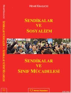 Sendikalar ve Sosyalizm
