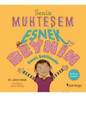 Senin Muhteşem Esnek Beynin Joann Deak