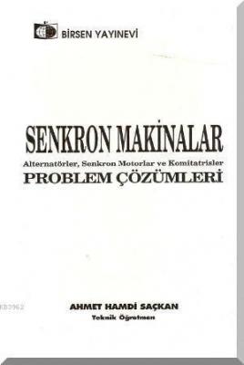 Senkron Makinalar Alternatörler Komitatrisler