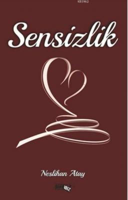 Sensizlik