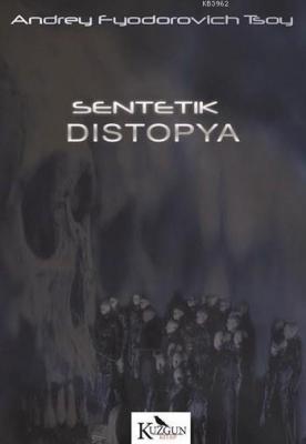 Sentetik Distopya