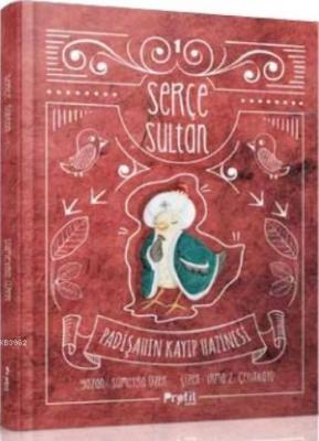 Serçe Sultan 1 (Ciltli)