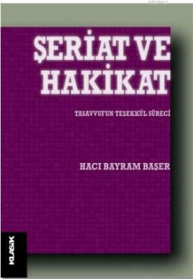 Şeriat ve Hakikat