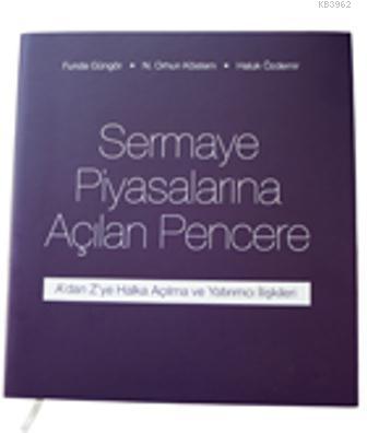 Sermaye Piyasalarına Açılan Pencere Kolektif