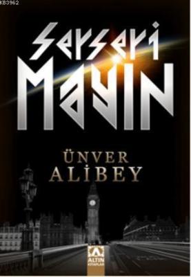 Serseri Mayın Ünver Alibey