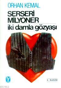 Serseri Milyoner Orhan Kemal