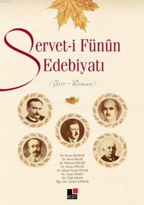 Servet-i Fünun Edebiyatı Özcan Bayrak