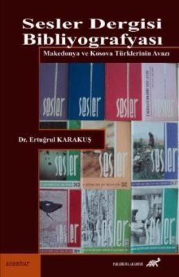 Sesler Dergisi Bibliyografyası